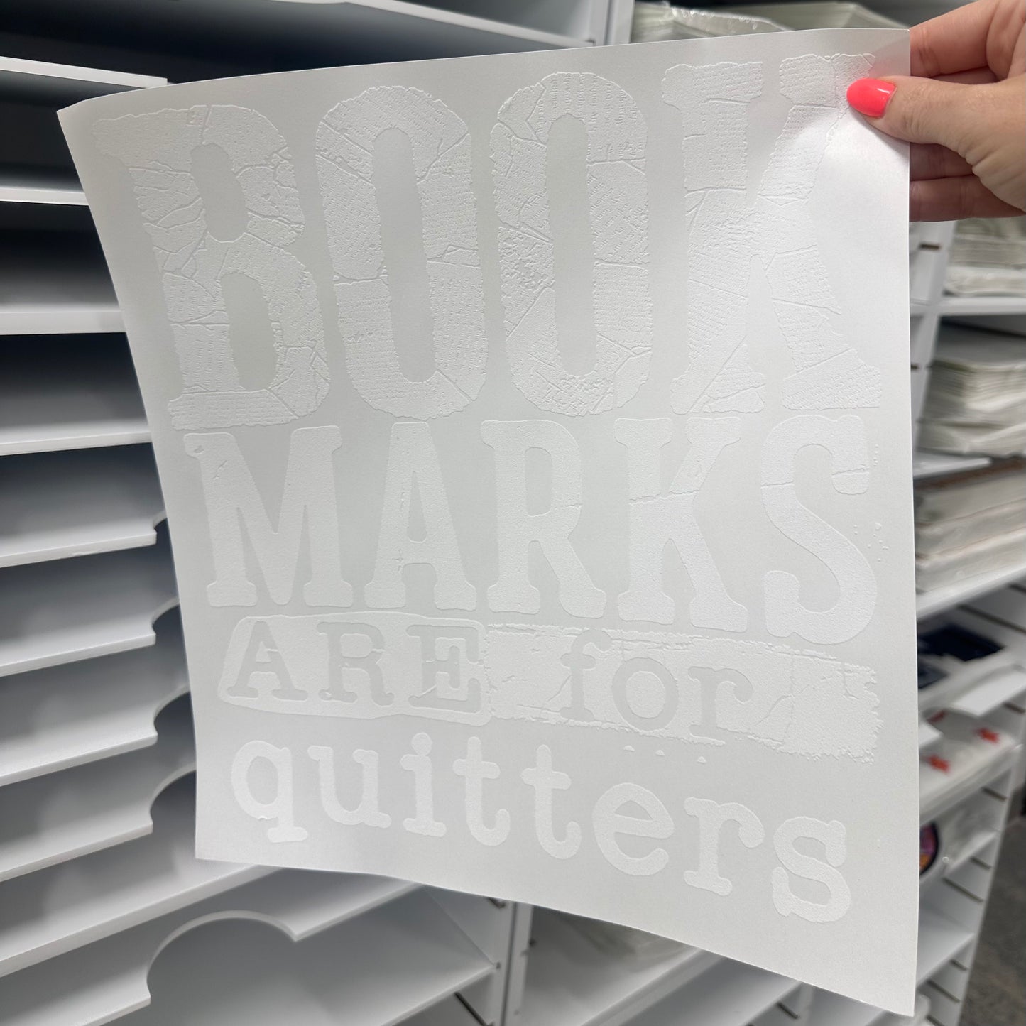 bookmarks are for quitters screen print transfer•