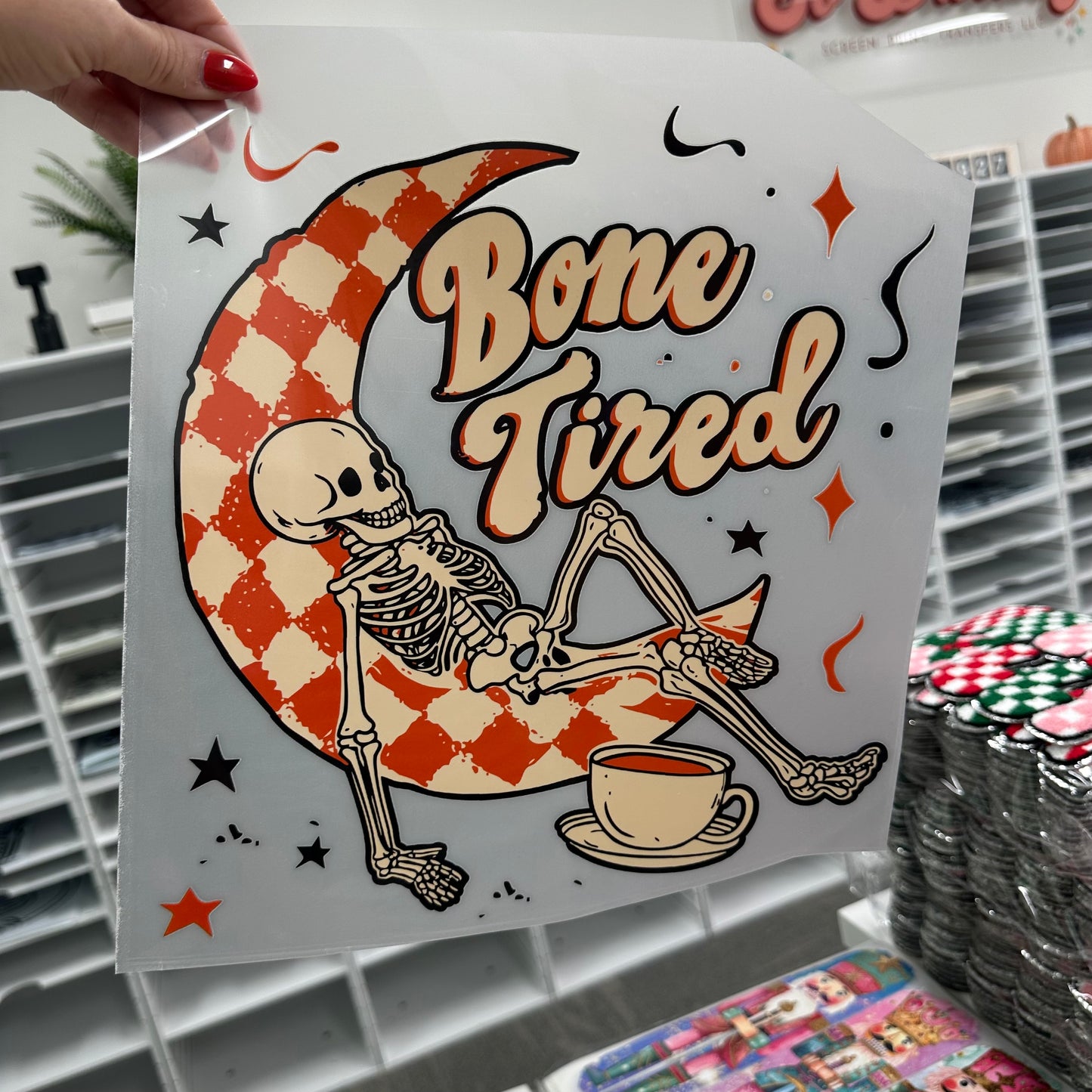 Bone Tired clear film transfer