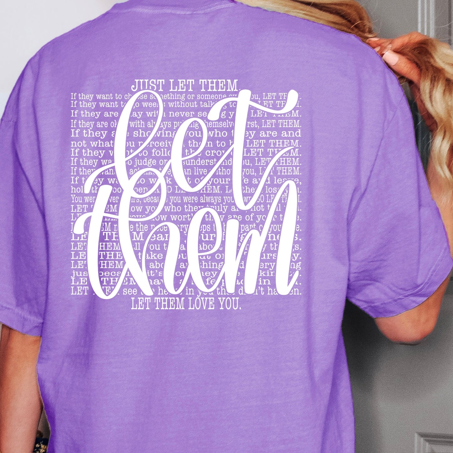 Let Them screen print transfer