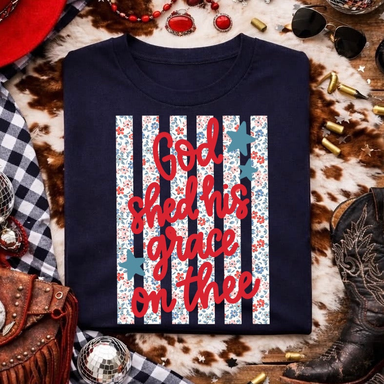 PRE-ORDER 7-10 business day God shed his grace on thee DTF