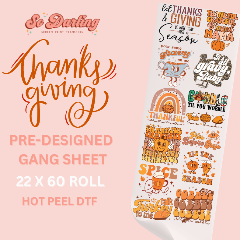 Pre-designed Thanksgiving-themed gang sheet with various text and image elements in orange, brown, and white colors, on a white background.