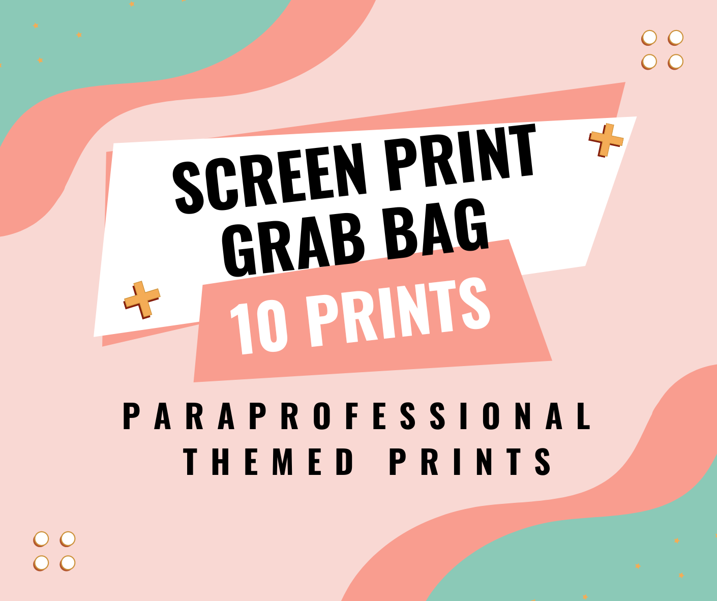 PARAPROFESSIONAL THEMED D T F transfers grab bags - 10 prints - PARA PRINTS