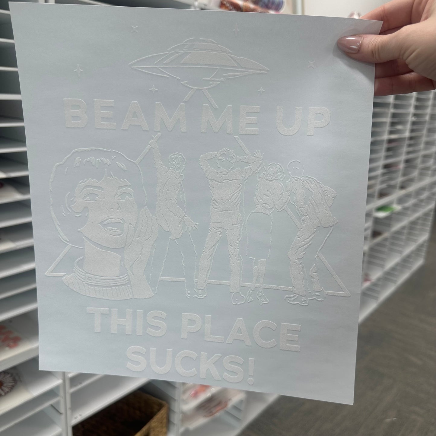 beam me up this place sucks screen print transfer