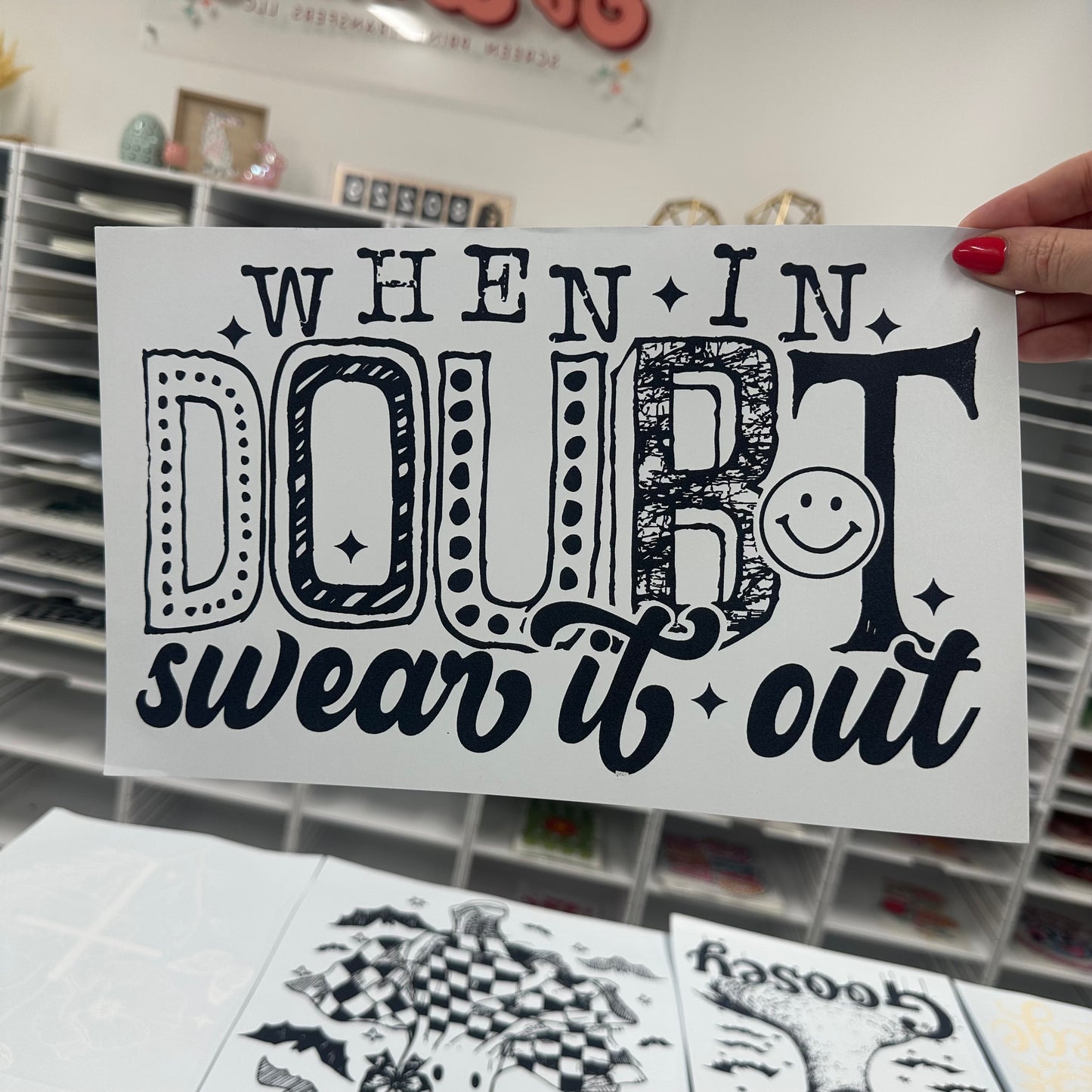when in doubt swear it out screen print transfer