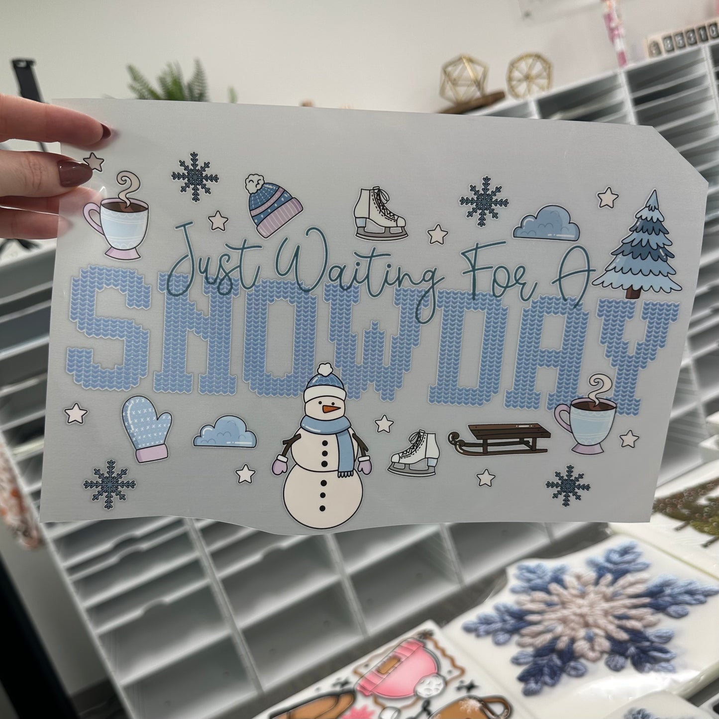 just waiting for a snowday clear film screen print