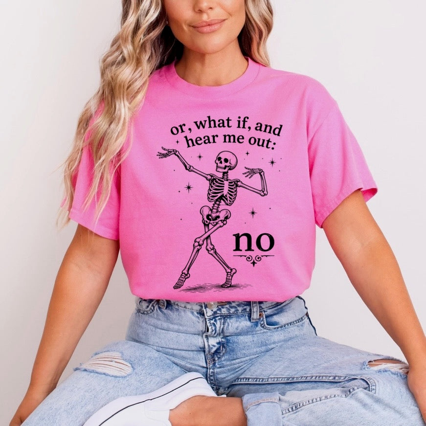 or, what if... no screen print transfer•