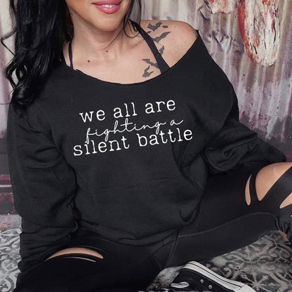 we are all fighting a silent battle screen print transfer