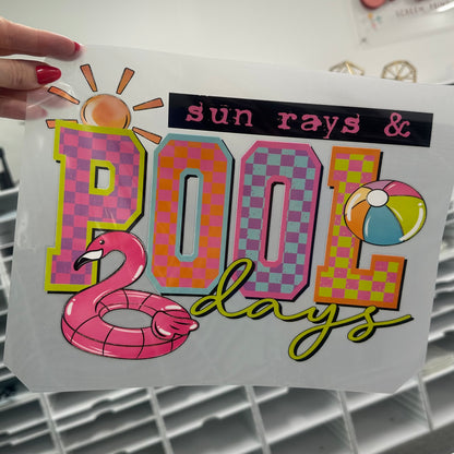 sun rays & Pool days clear film screen print