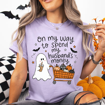 on my way to spend my husbands money clear film screen print
