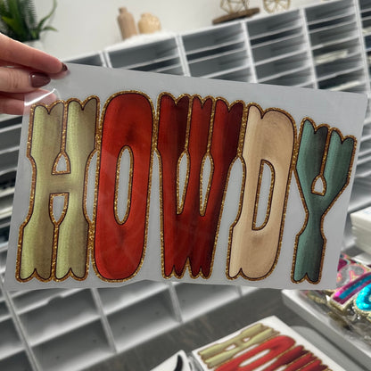 Howdy multi color clear film screen print