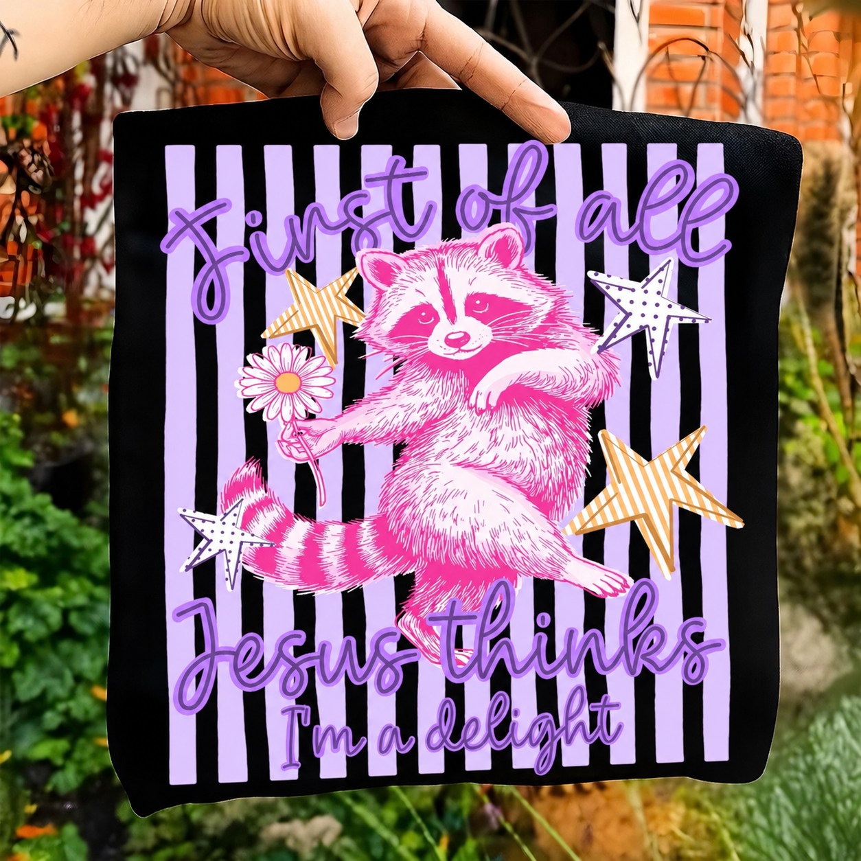Jesus thinks Im a delight clear film screen print