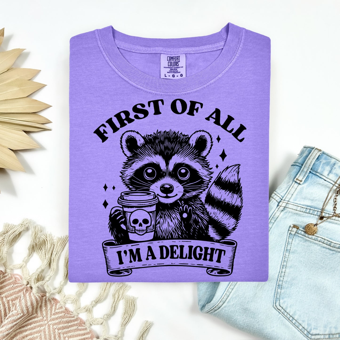 first of all Im a delight screen print transfer•