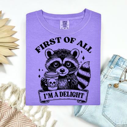 first of all Im a delight screen print transfer•