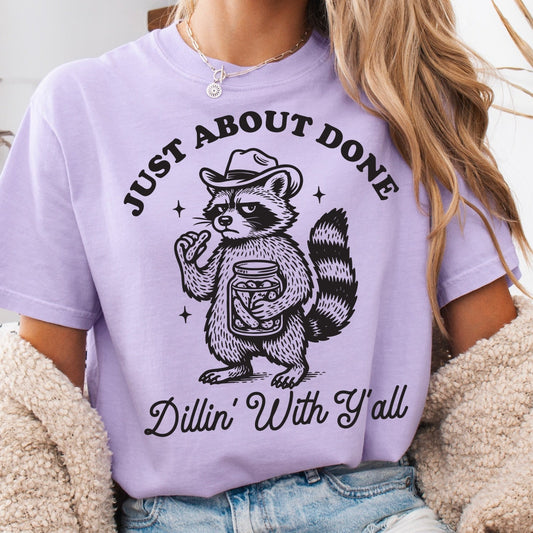 done dillin' with yall screen print transfer•