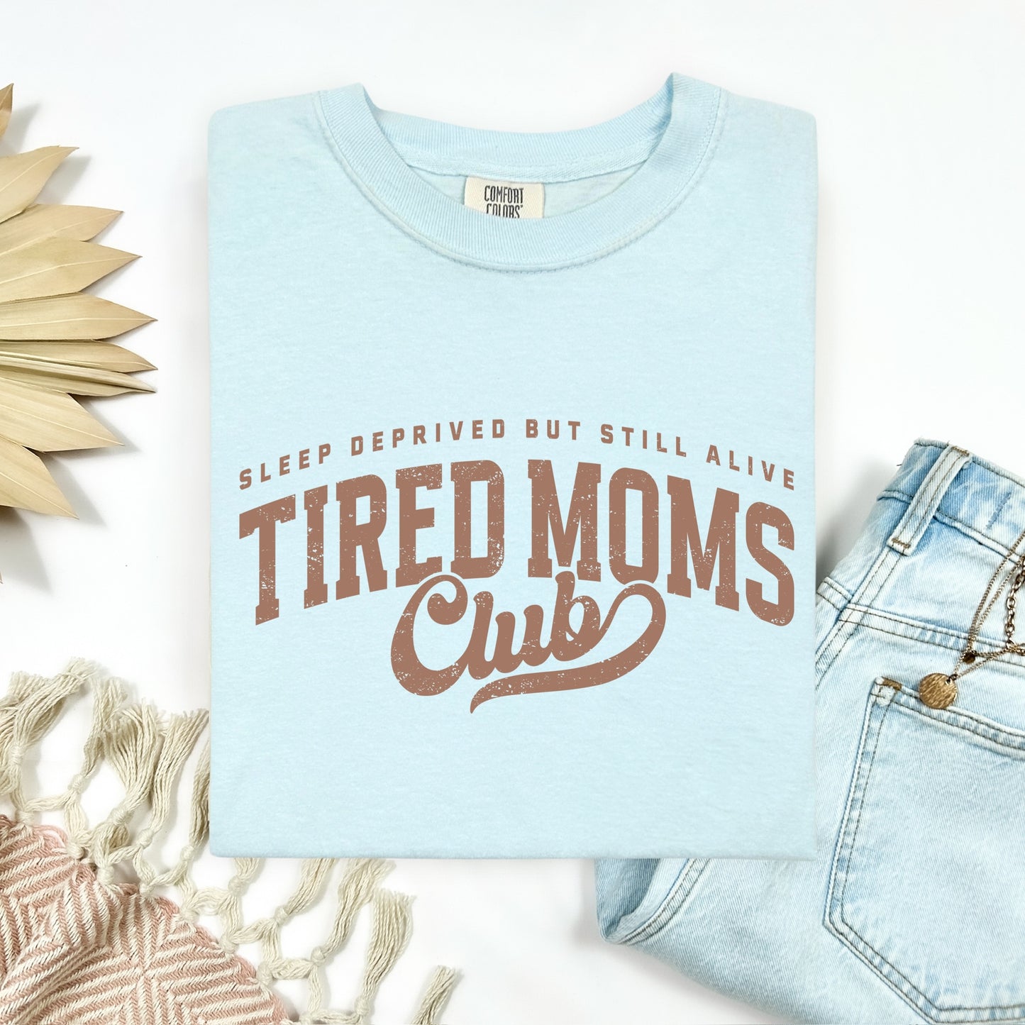 tired moms club screen print transfer