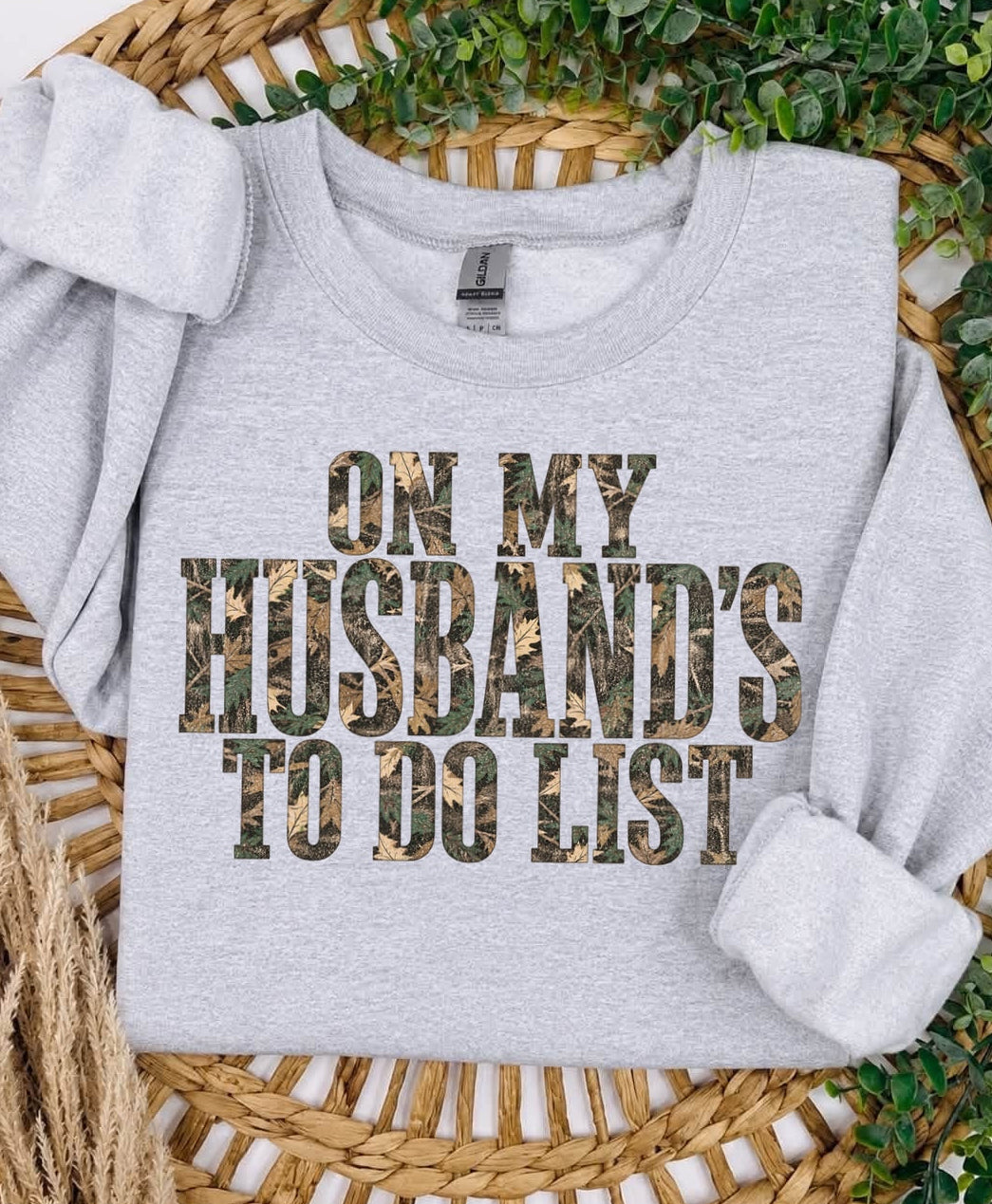 on my husbands to do list camo clear film screen print