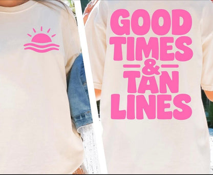 good times & tan lines screen print transfer