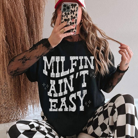 milfin' aint easy screen print transfer•