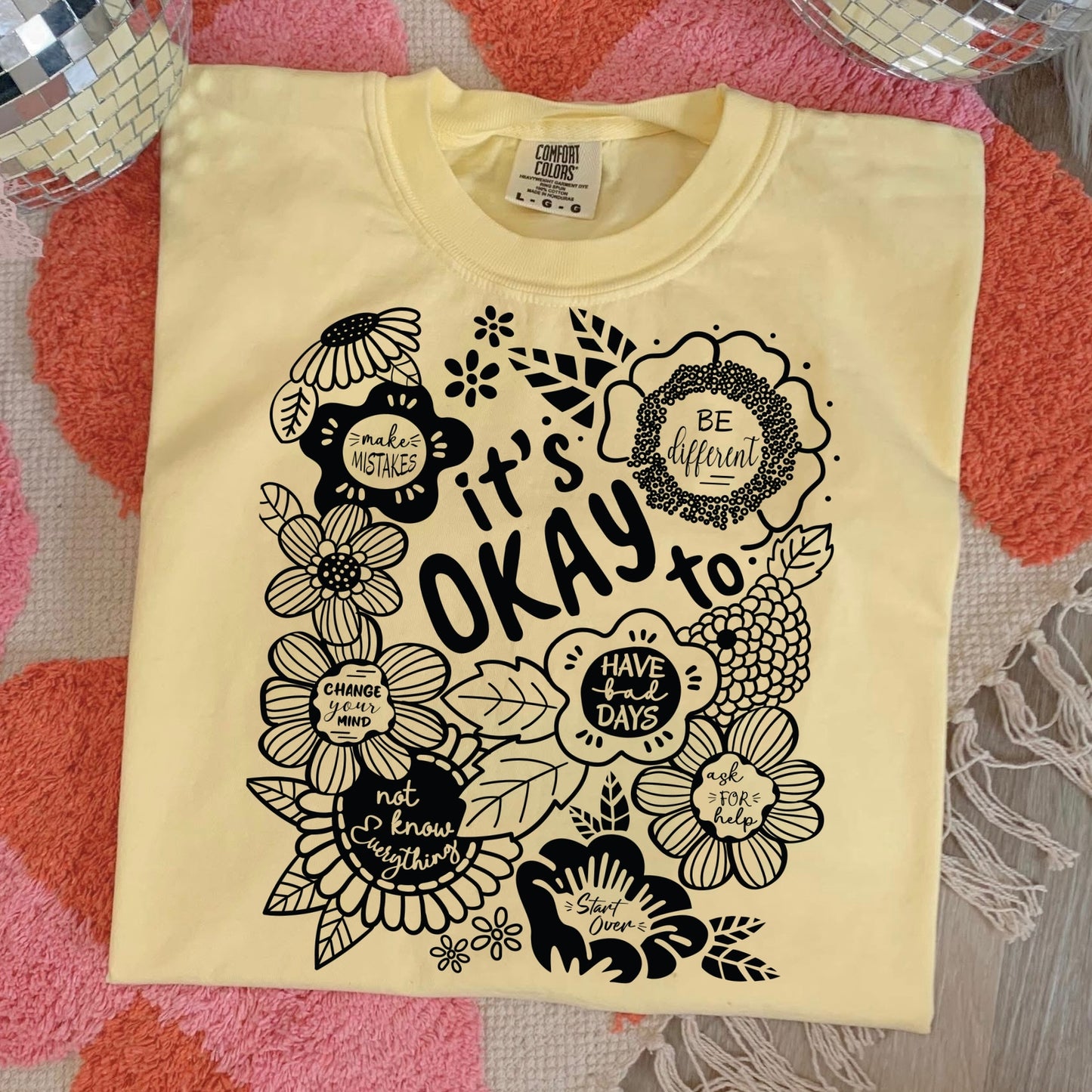 Its okay to have bad days screen print transfer•