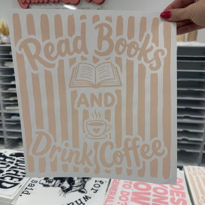 read books and drink coffee screen print transfer