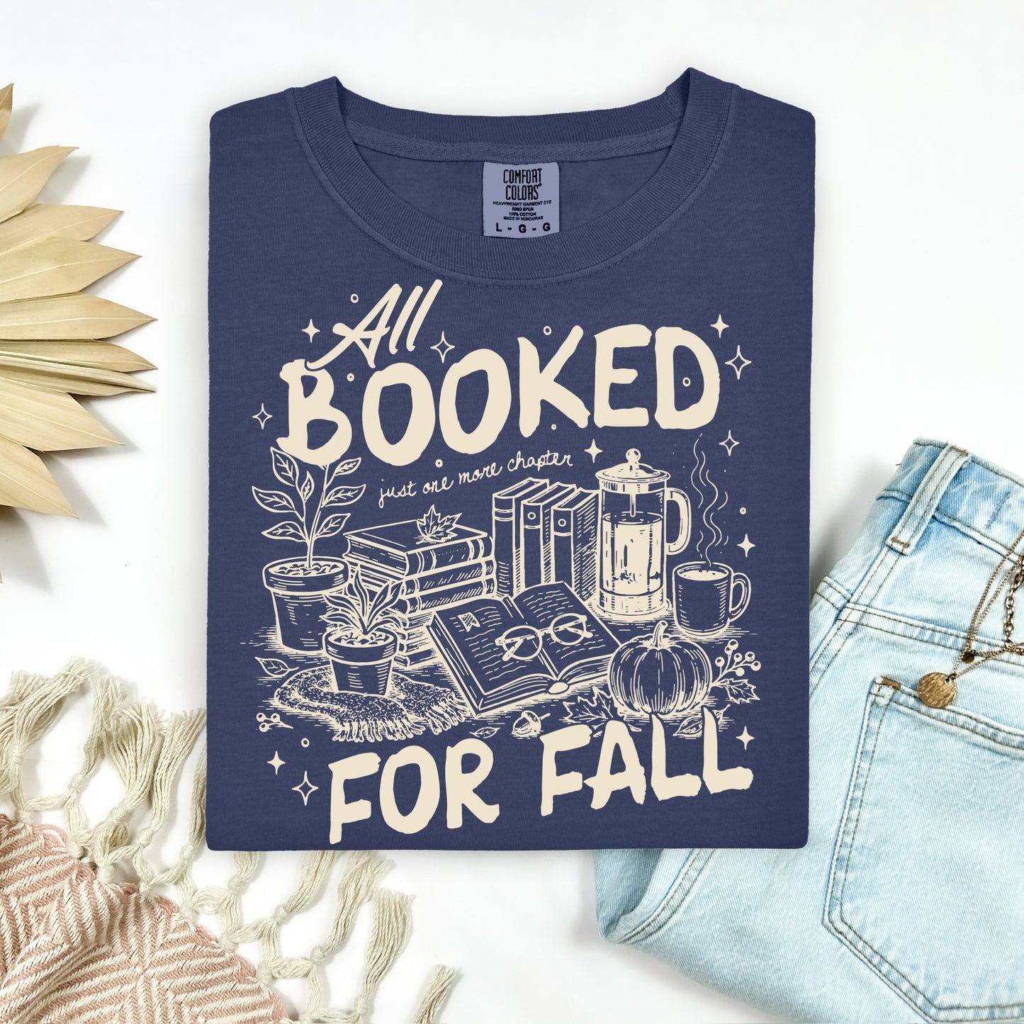 all booked for fall screen print transfer•