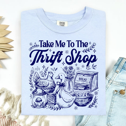 take me to the thrift shop screen print transfer•