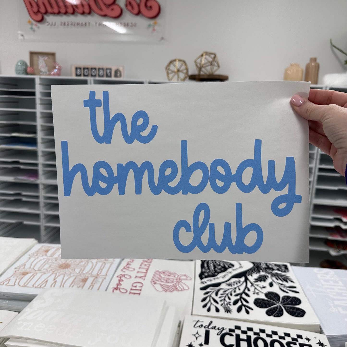 the homebody club screen print transfer