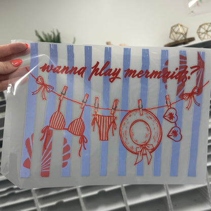 wanna play mermaids? clear film screen print•