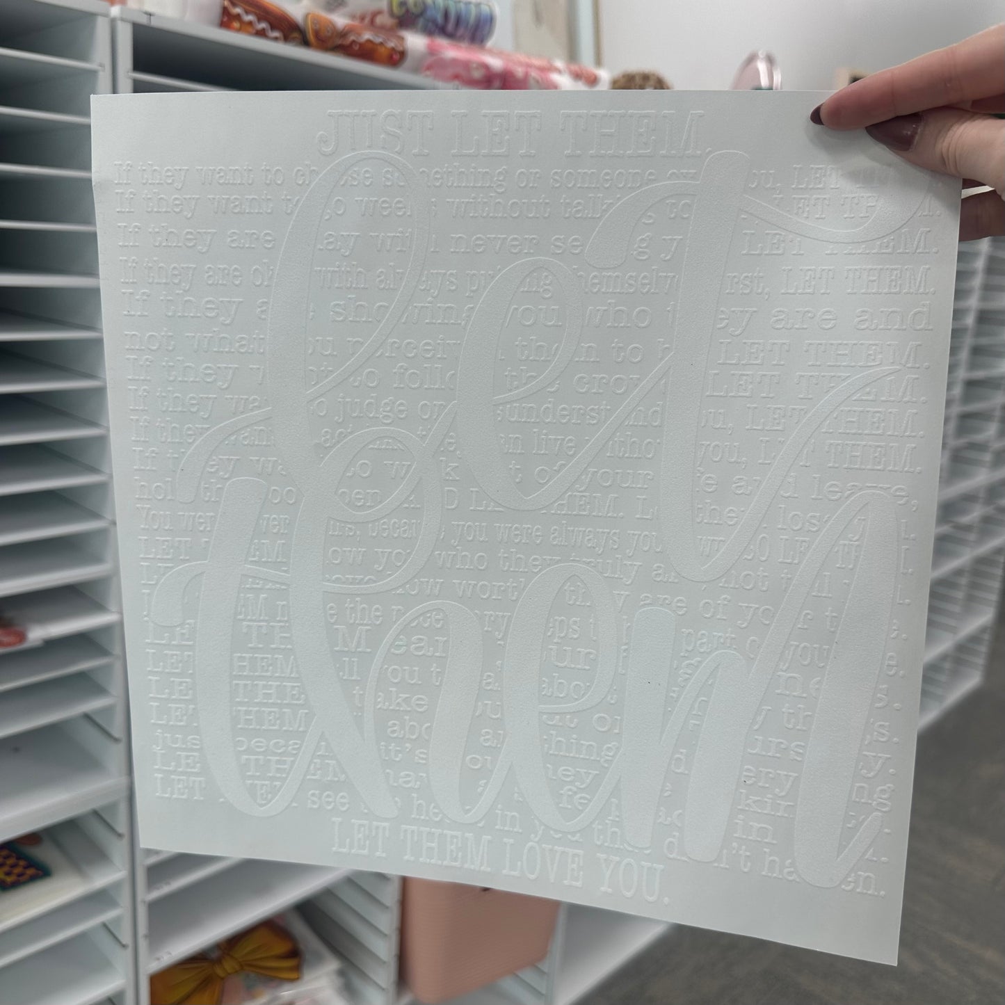 Let Them screen print transfer