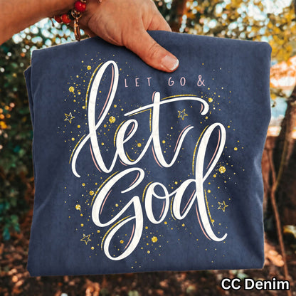 Let go & Let God clear film screen print