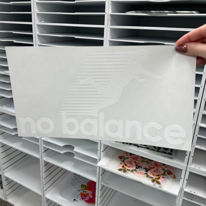 No Balance screen print transfer•