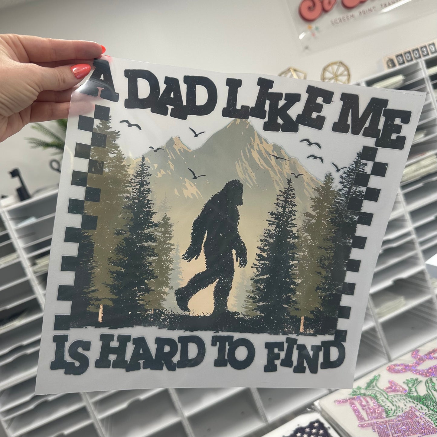 a dad like me is hard to find clear film screen print