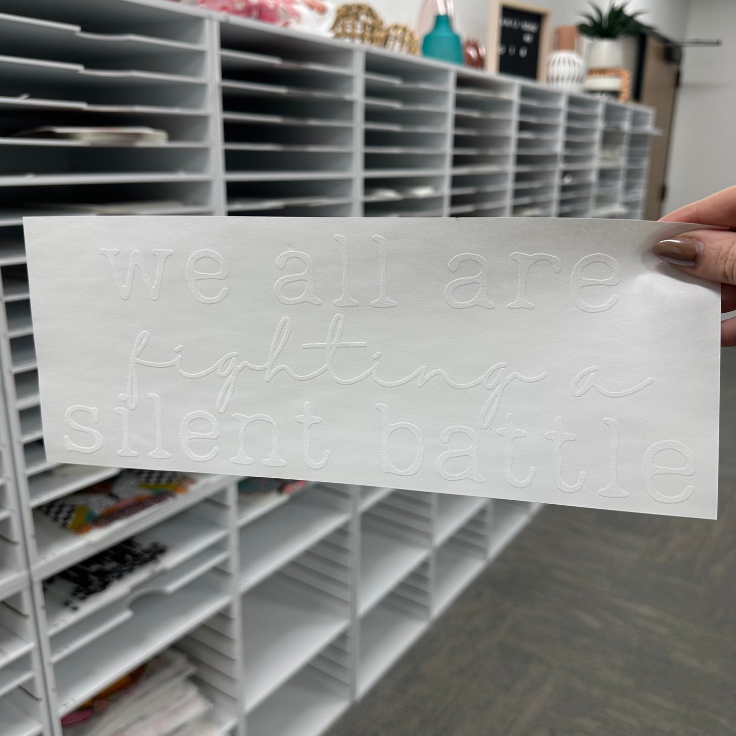 we are all fighting a silent battle screen print transfer