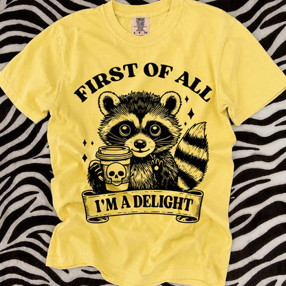 first of all Im a delight screen print transfer•