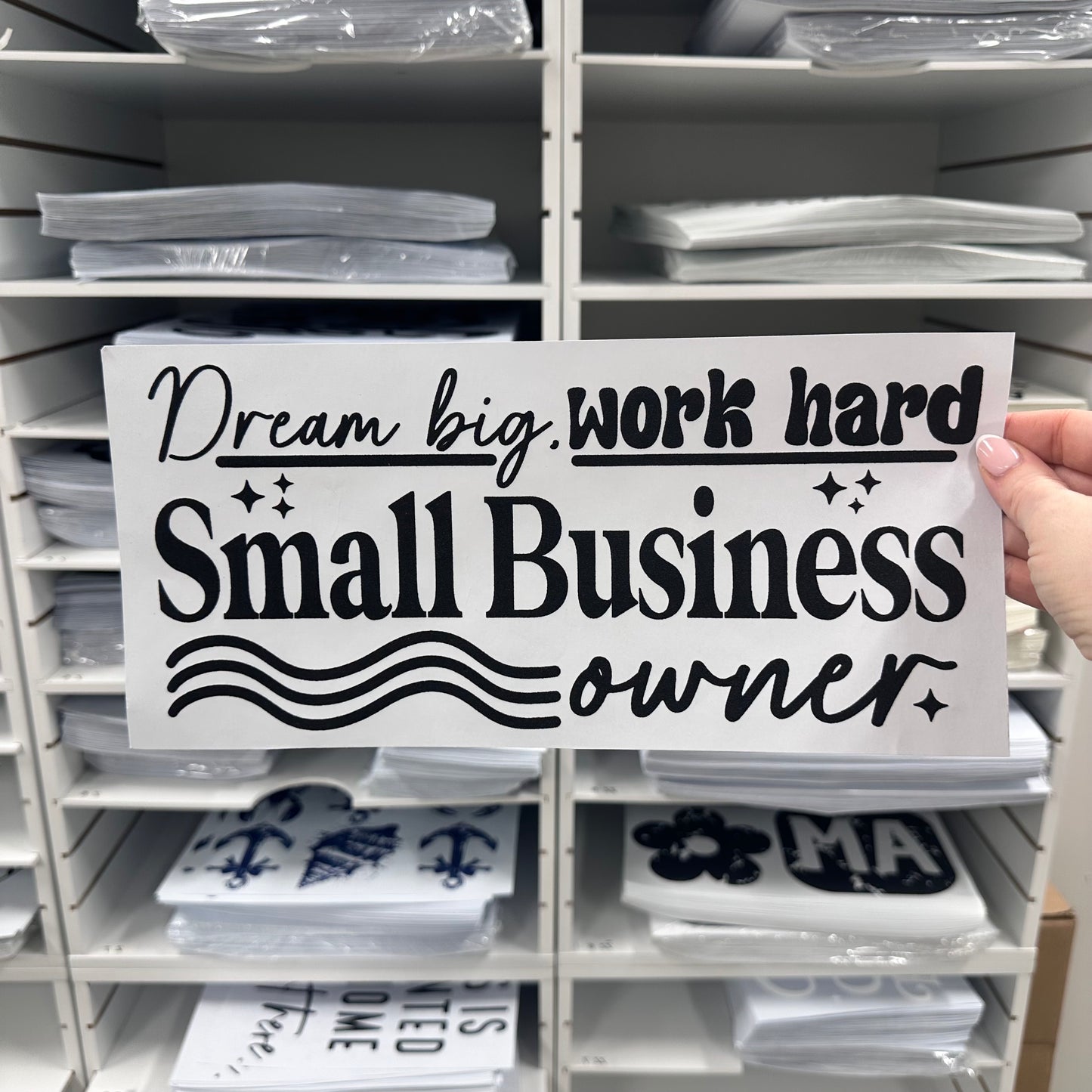 dream big small business owner screen print transfer