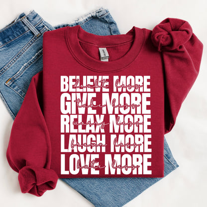 Believe more doubt less screen print transfer