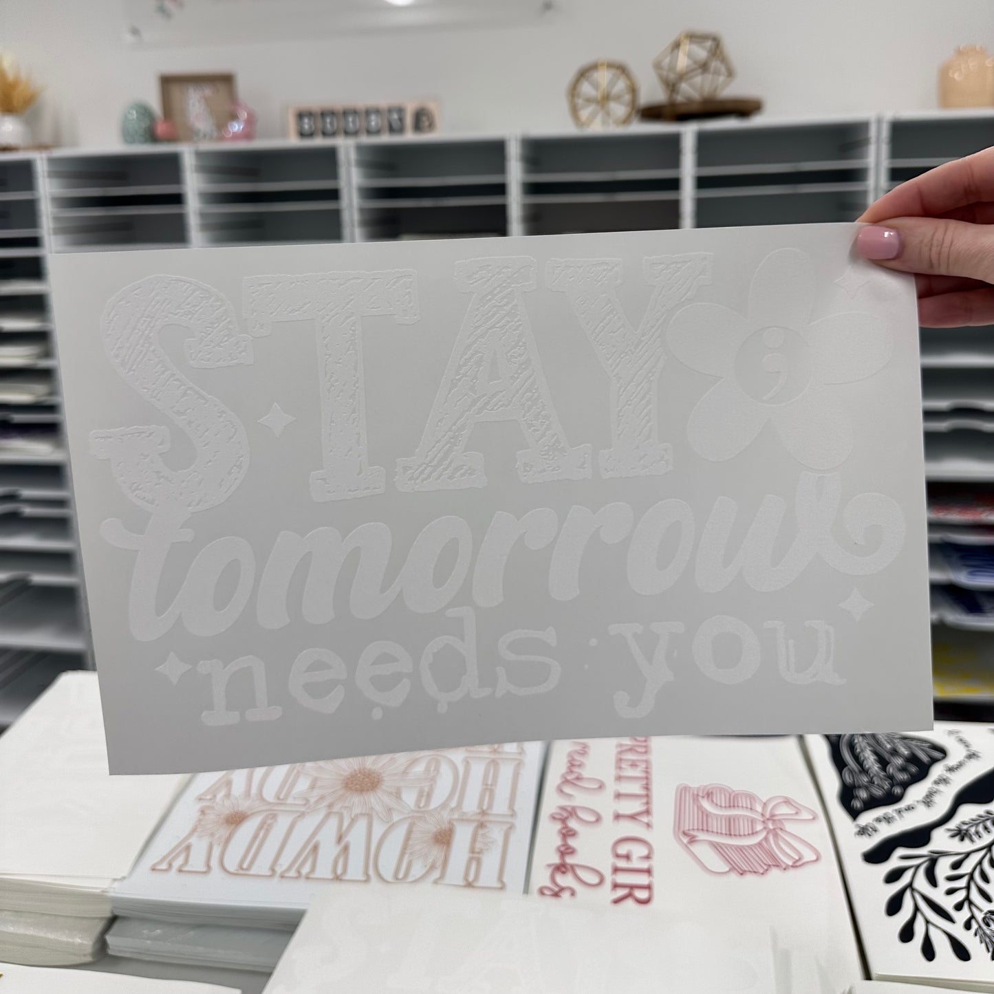 Stay tomorrow needs you screen print transfer