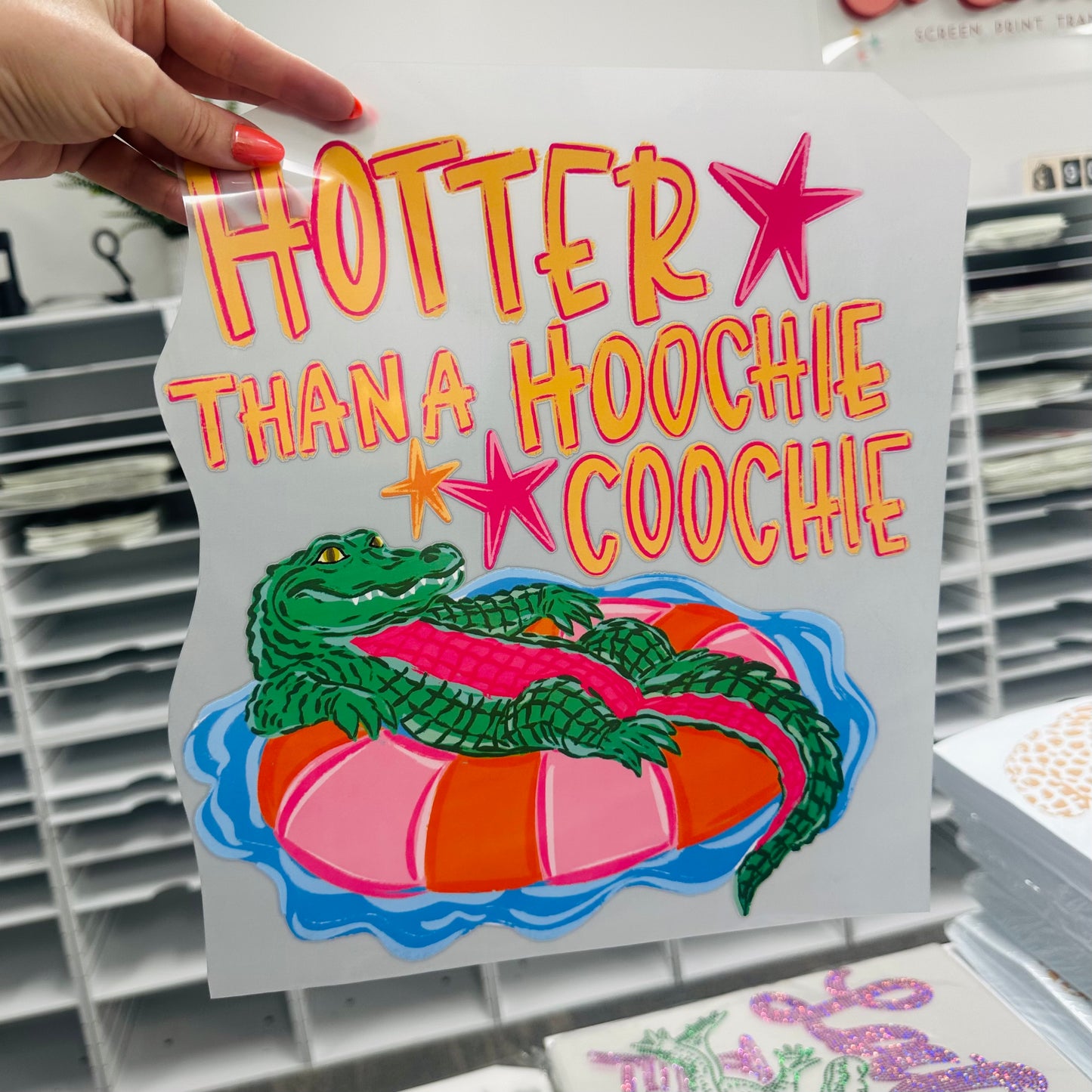 PRE-ORDER hotter than a hoochie coochie DTF 7-10 biz day turnaround