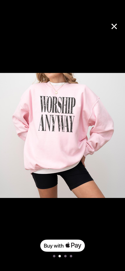 worship anyway screen print transfer•