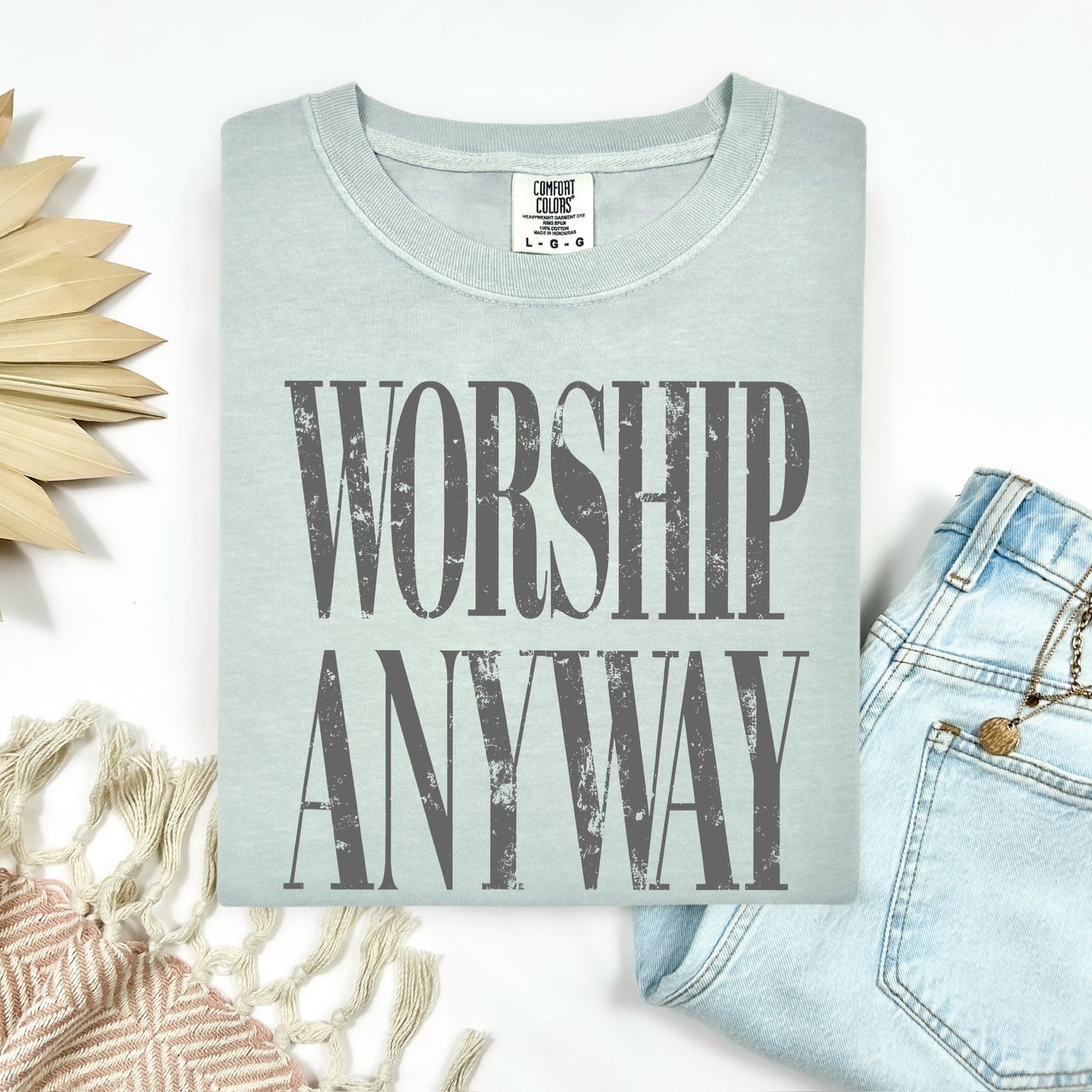 worship anyway screen print transfer•