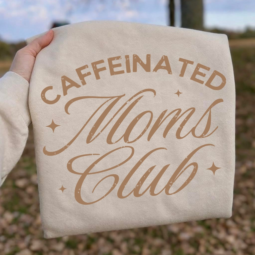 Caffeinated Moms Club screen print transfer