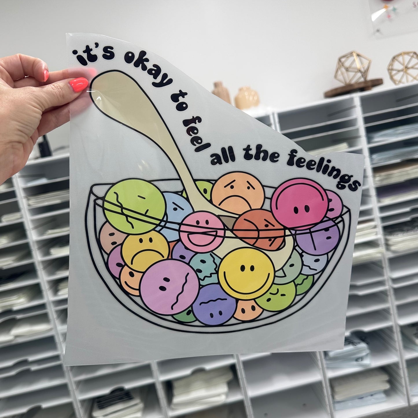 its okay to feel all the feelings clear film screen print