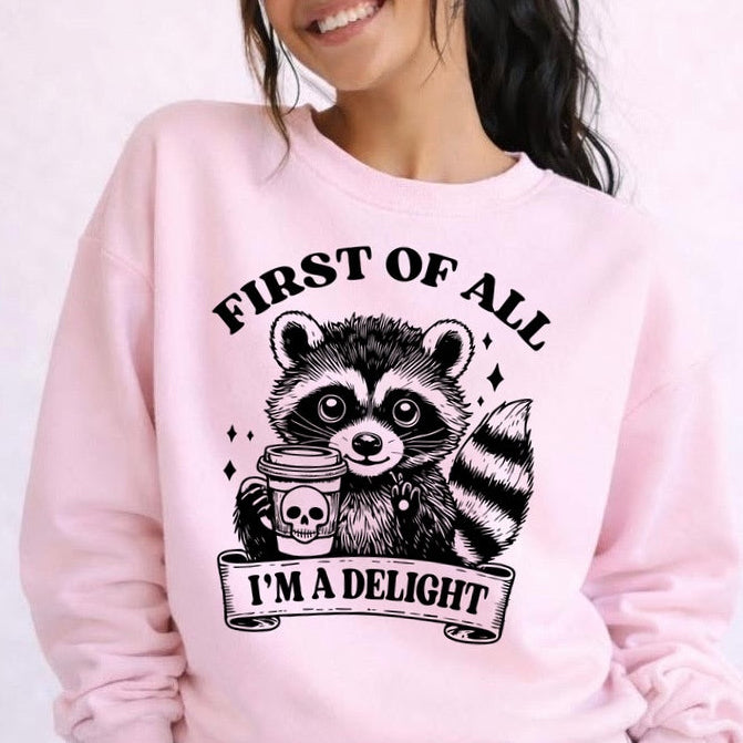 first of all Im a delight screen print transfer•