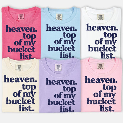 heaven top of my bucket list screen print transfer •