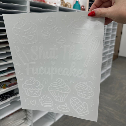 shut the fuccupcakes screen print transfer