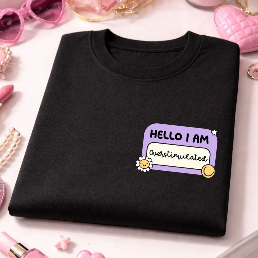 POCKET Hello Im overstimulated clear film transfer