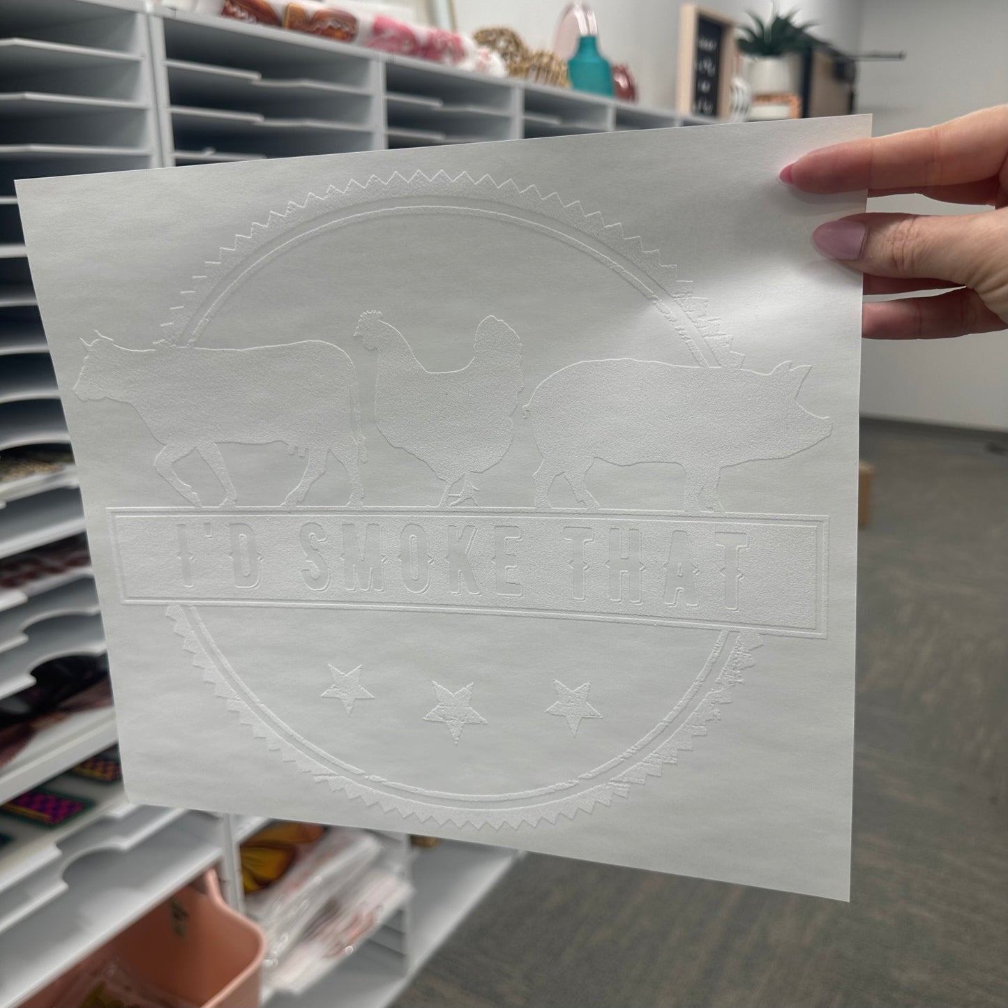 I'd smoke that screen print transfer