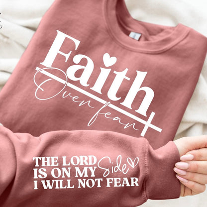 Faith over fear screen print transfer•