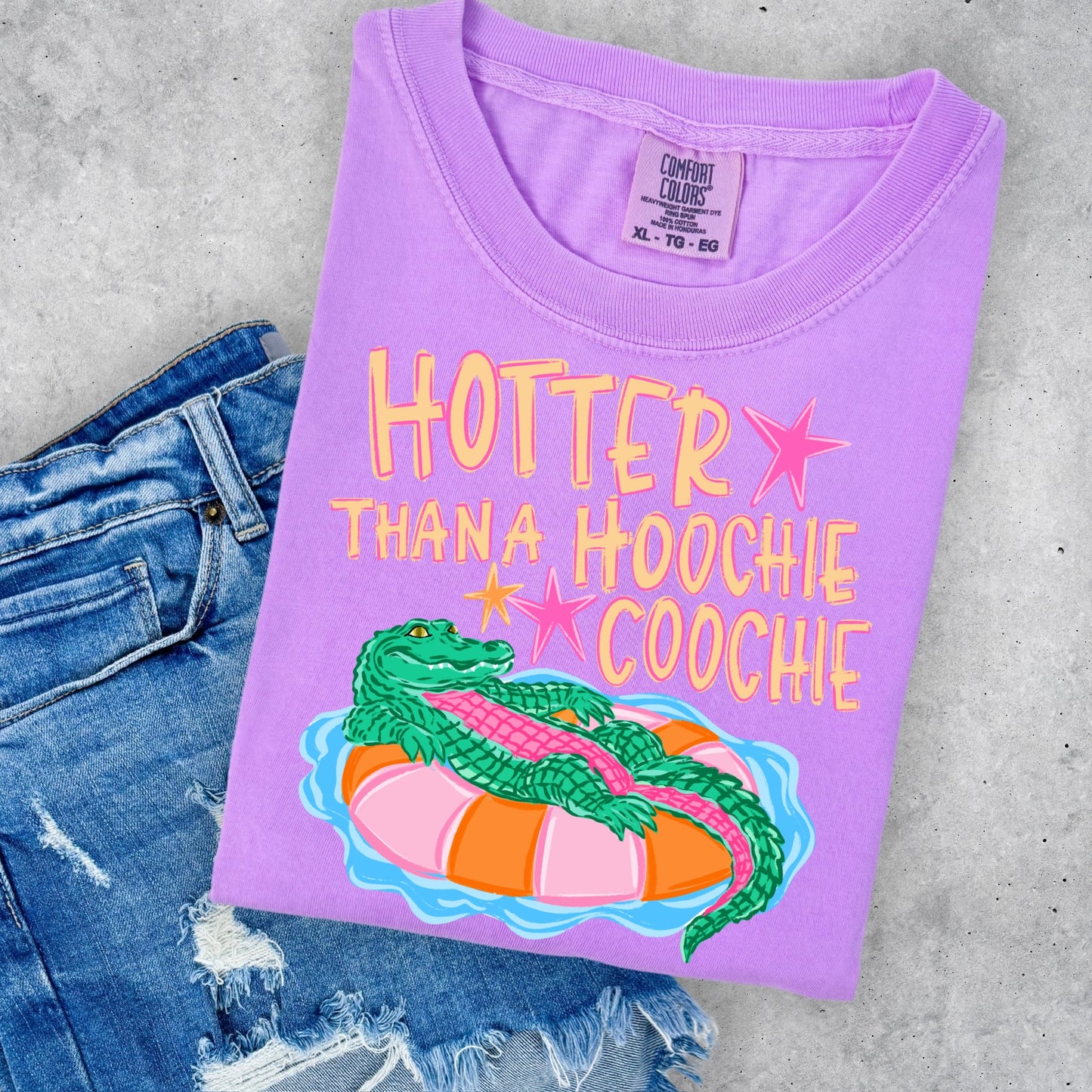 PRE-ORDER hotter than a hoochie coochie DTF 7-10 biz day turnaround