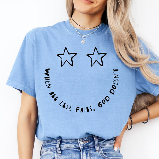 when all else fails God doesn't screen print transfer